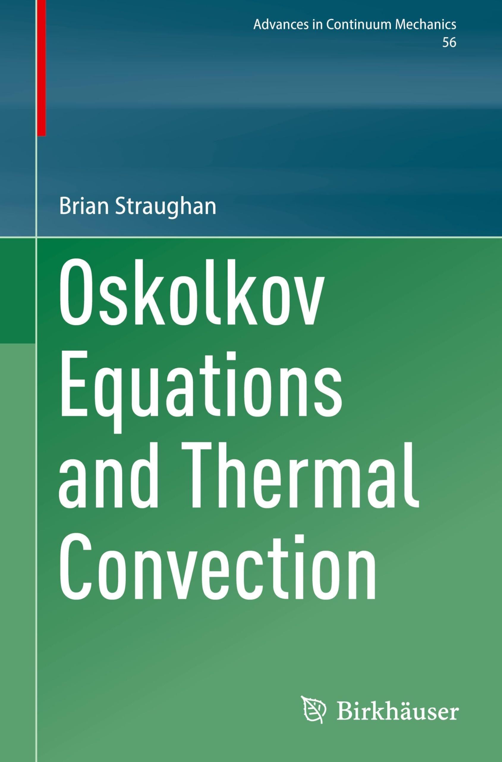 Oskolkov Equations and Thermal Convection