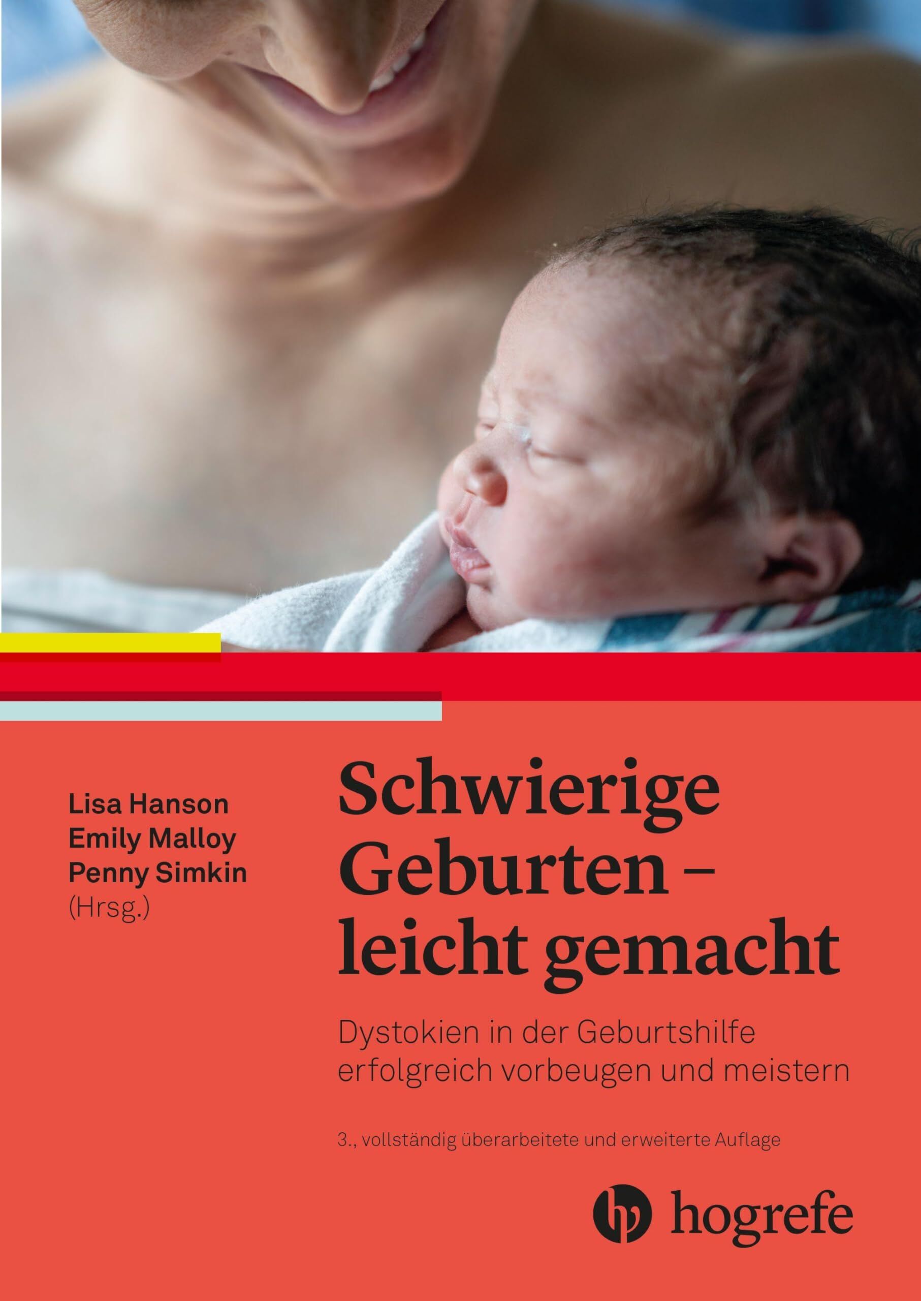 Schwierige Geburten - leicht gemacht