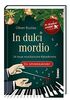 In dulci mordio: Dr. Stradivari ermittelt – 24 neue musikalische Rätselkrimis