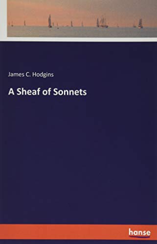 A Sheaf of Sonnets