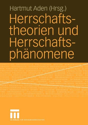 Herrschaftstheorien und Herrschaftsphänomene