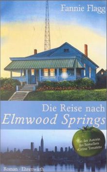 Die Reise nach Elmwood Springs