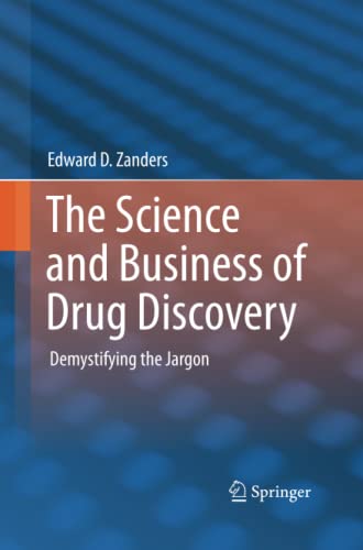 The Science and Business of Drug Discovery: Demystifying the Jargon