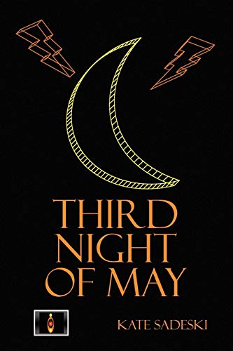 THIRD NIGHT OF MAY