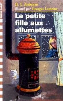 LA PETITE FILLE AUX ALLUMETTES (Fol Cadet Cla 2)