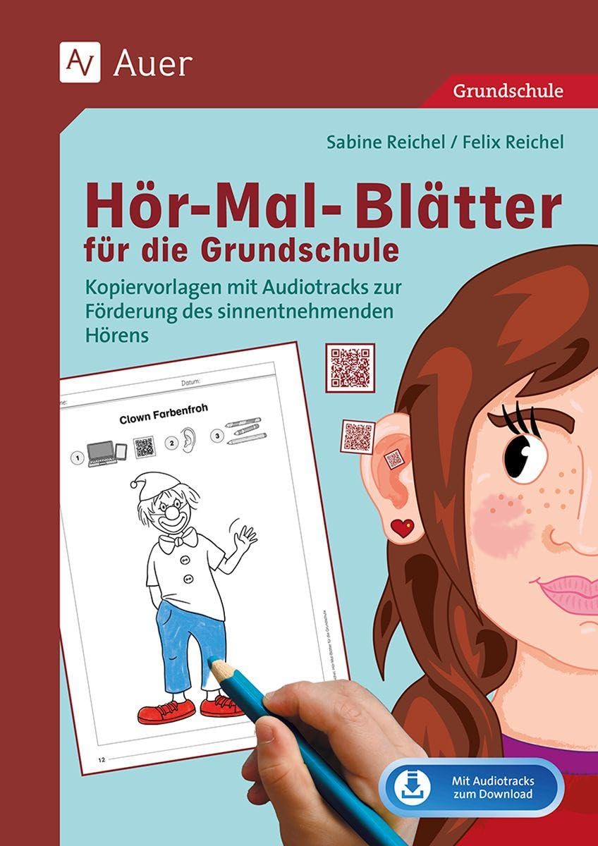Hör-Mal-Blätter für die Grundschule: Kopiervorlagen mit Audiotracks zur Förderung des sinnentnehmenden Hörens (1. bis 4. Klasse)