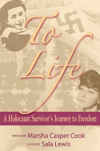 To Life: A Young Holocaust Survivor's Journey to Freedom