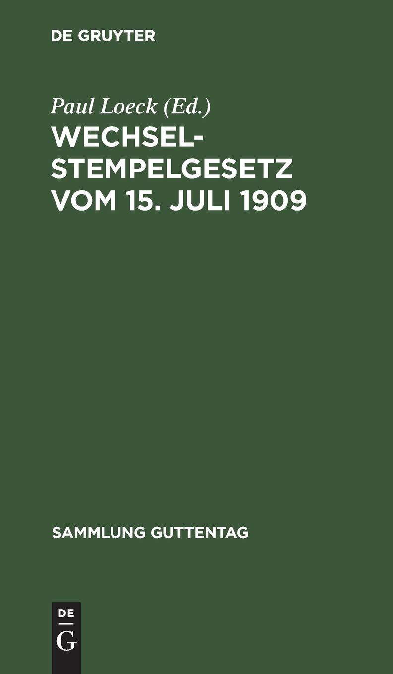 Wechselstempelgesetz vom 15. Juli 1909
