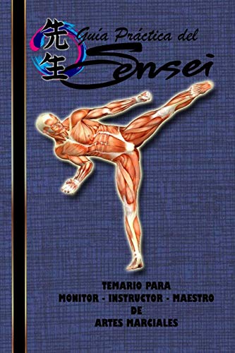 GUÍA PARA EL MONITOR-INSTRUCTOR DE ARTES MARCIALES