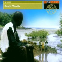Ni Kanu von Kante Manfila | CD | Zustand sehr gut