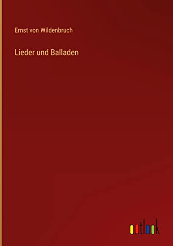 Lieder und Balladen