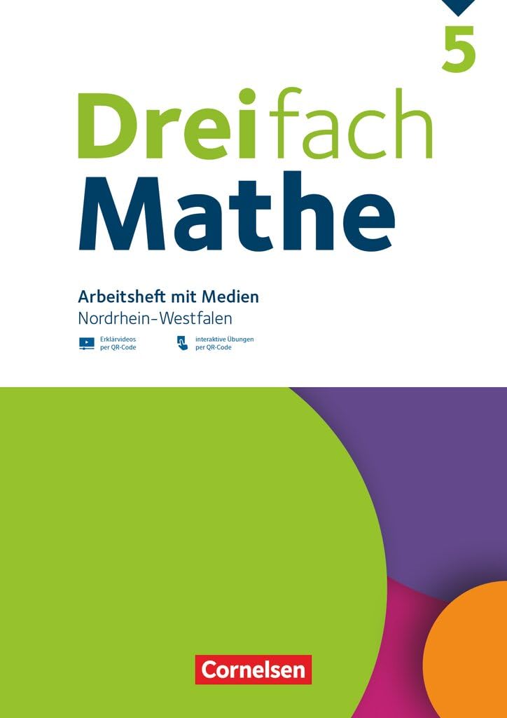 Dreifach Mathe - Nordrhein-Westfalen - Ausgabe 2022 - 5. Schuljahr: Arbeitsheft mit Medien und Lösungen - Inkl. Erklärvideos und interaktiven Übungen