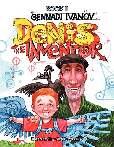 DENIS THE INVENTOR: BOOK II