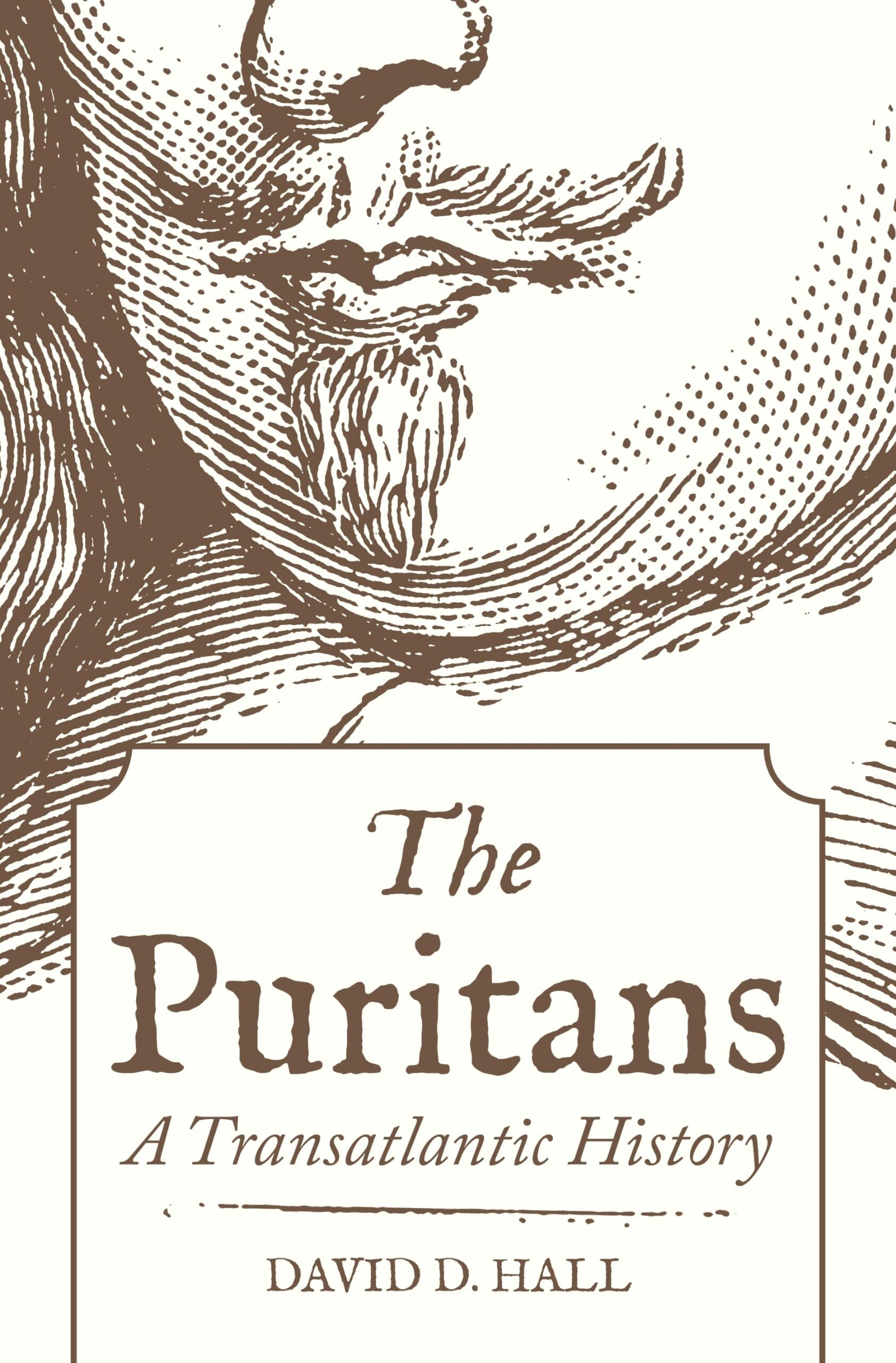 Hall, D: The Puritans