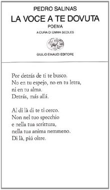La voce a te dovuta. Testo spagnolo a fronte