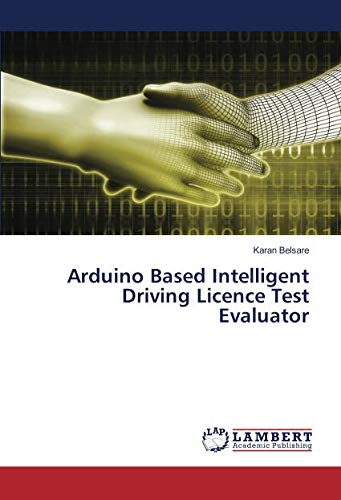 Arduino Based Intelligent Driving Licence Test Evaluator
