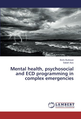 Mental health, psychosocial and ECD programming in complex emergencies