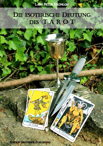 Die esoterische Deutung des TAROT