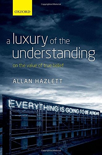 Hazlett, A: Luxury of the Understanding