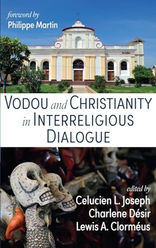Vodou and Christianity in Interreligious Dialogue