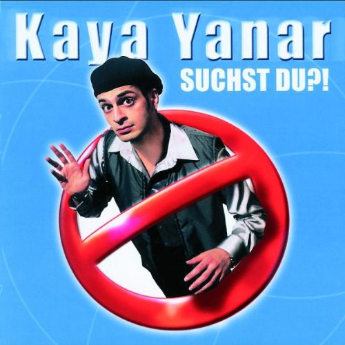 Suchst Du? von Kaya Yanar Suchst Du? von Kaya Yanar