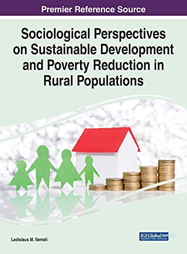 Sociological Perspectives on Sustainable Development and Poverty Reduction in Rural Populations