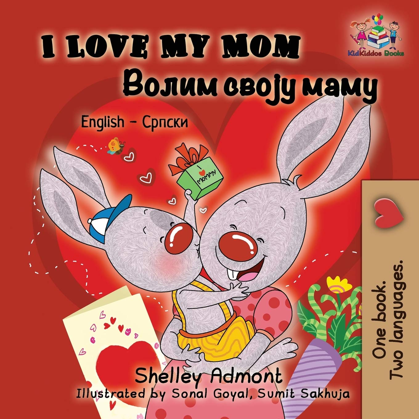 I Love My Mom: English Serbian: English Serbian Cyrillic (English Serbian Cyrillic Collection, Band 5)
