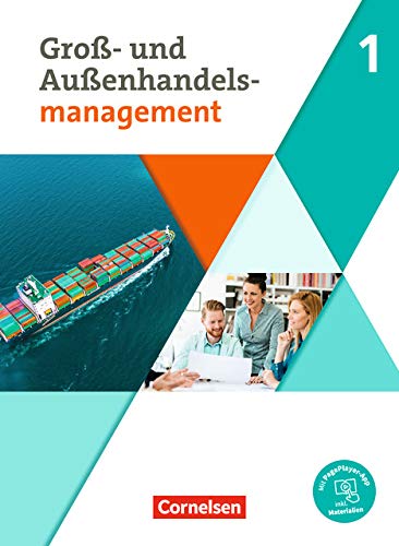 Kaufleute im Groß- und Außenhandelsmanagement   Kaufleute im Groß- und Außenhandelsmanagement - Ausgabe 2020 - Band 1 - Michael Piek Christian Fritz Hans-Peter von den Bergen Josef Schnettler Ute Morgenstern Kartoniert (TB)