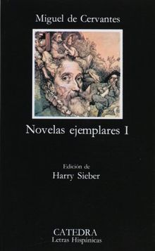 Novelas Ejemplares 1 (Letras Hispánicas)