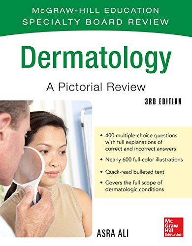 McGraw-Hill Specialty Board Review Dermatology: A Pictorial Review