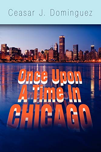 Once Upon A Time In Chicago