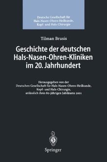 Geschichte der deutschen Hals-Nasen-Ohren-Kliniken im 20. Jahrhundert