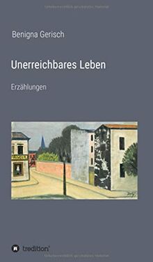 Unerreichbares Leben