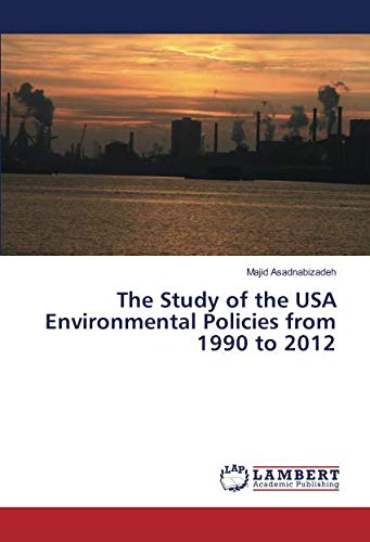 The Study of the USA Environmental Policies from 1990 to 2012