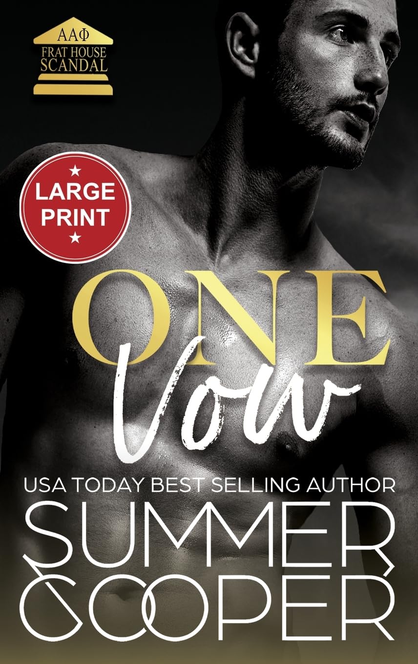 One Vow: A Second Chance New Adult Romance (Large Print Hardback) (Frat House Scandal (Large Print Hardback), Band 2)
