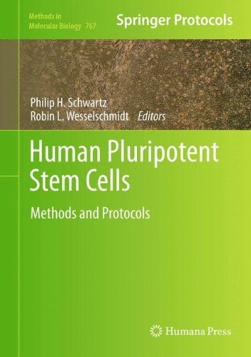 Human Pluripotent Stem Cells: Methods and Protocols (Methods in Molecular Biology)