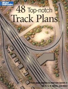 Hayden, B: 48 Top-Notch Track Plans (Model Railroader)