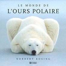 Le monde de l'ours polaire