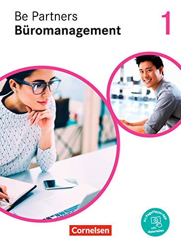 Be Partners - Büromanagement - Ausgabe 2020 - 1 Ausbildungsjahr Lernfelder 1-4 - Kai Franke Michael Rottmeier Anja Seiler Sabine Wagner Sabrina Böing Sabine Kiefer Michael Klein Daniel Jäger Kartoniert (TB)