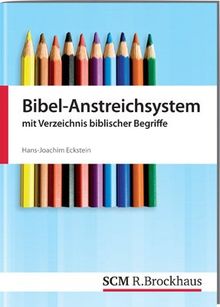 Bibel-Anstreichsystem: mit Verzeichnis biblischer Begriffe