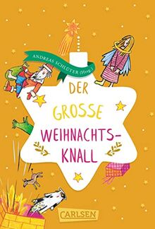 Der große Weihnachtsknall: 14 verrückte Geschichten | Lustige Geschichten, Pleiten, Pech und Pannen unterm Weihnachtsbaum!