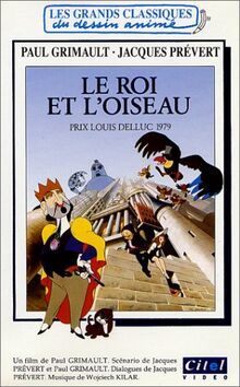 Le Roi et l'oiseau [VHS]
