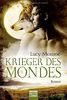 Krieger des Mondes: Roman (Children of the Moon, Band 5)