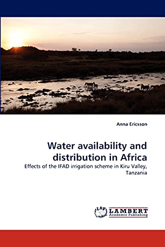 Water availability and distribution in Africa: Effects of the IFAD irrigation scheme in Kiru Valley, Tanzania
