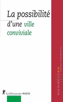 Revue du MAUSS, n° 54. La possibilité d'une ville conviviale