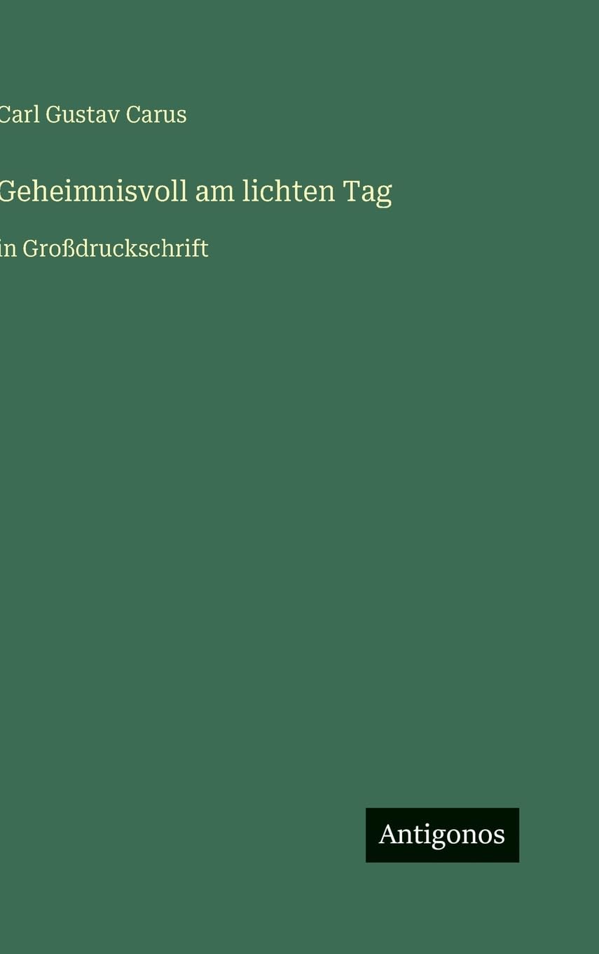 Geheimnisvoll am lichten Tag: in Großdruckschrift