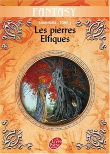 Shannara. Vol. 3. Les pierres elfiques de Shannara
