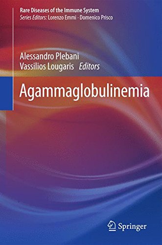 Agammaglobulinemia (Rare Diseases of the Immune System)