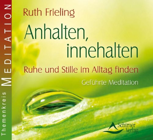 Im Alltag Ruhe Finden Meditationen Fr Ein Gelassenes