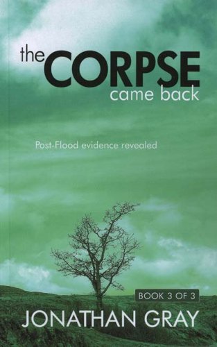 The Corpse Came Back: Post-Flood Evidence Revealed